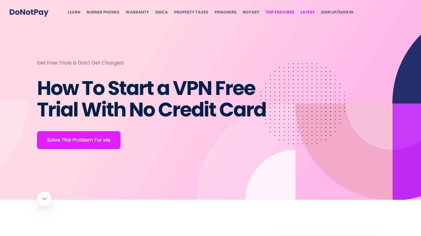 VPN Free Trial With No Credit Card Needed [Top Hacks] - DoNotPay